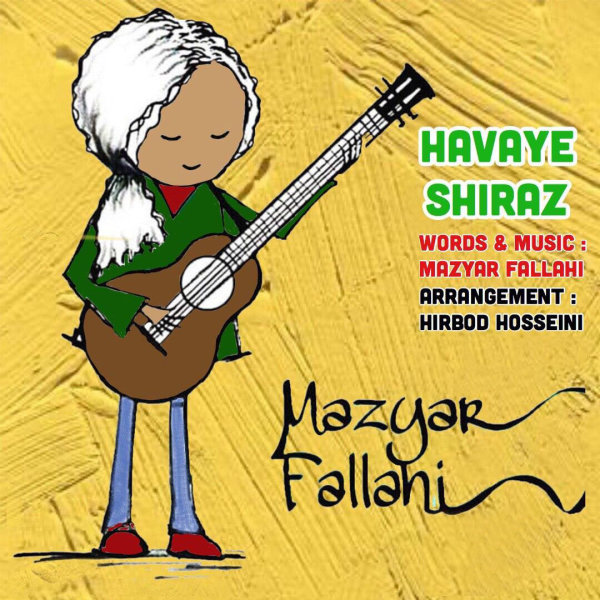 Havaye Shiraz - Mazyar Fallahi