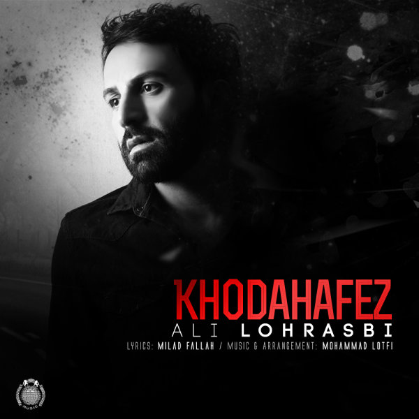 Khodahafez - Ali Lohrasbi