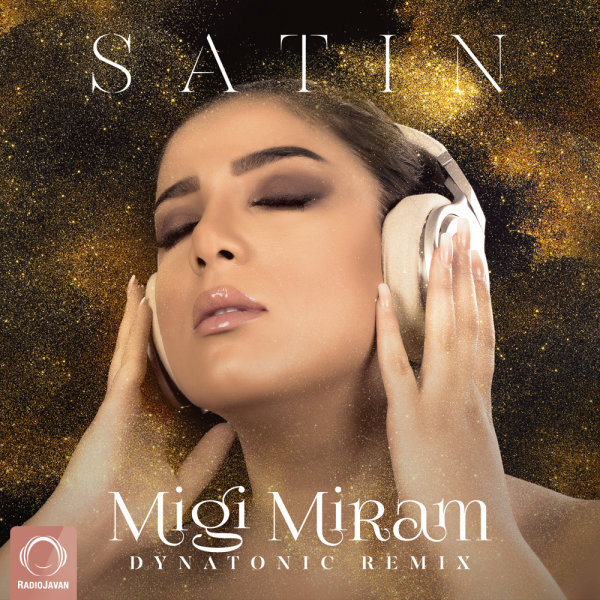 Migi Miram (Dynatonic Remix) - Satin