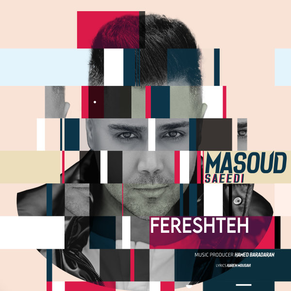 Fereshteh - Masoud Saeedi