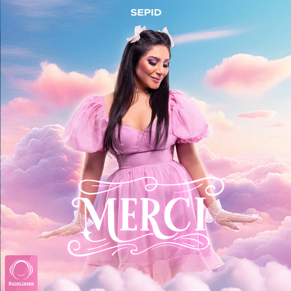 Merci - Sepid