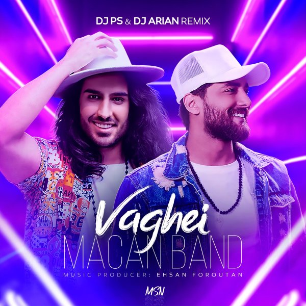Vaghei (DJ PS & DJ Arian Remix) - Macan Band