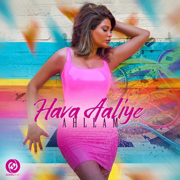 Hava Aaliye - Ahllam