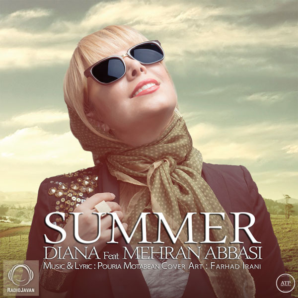 Summer - Diana & Mehran Abbasi