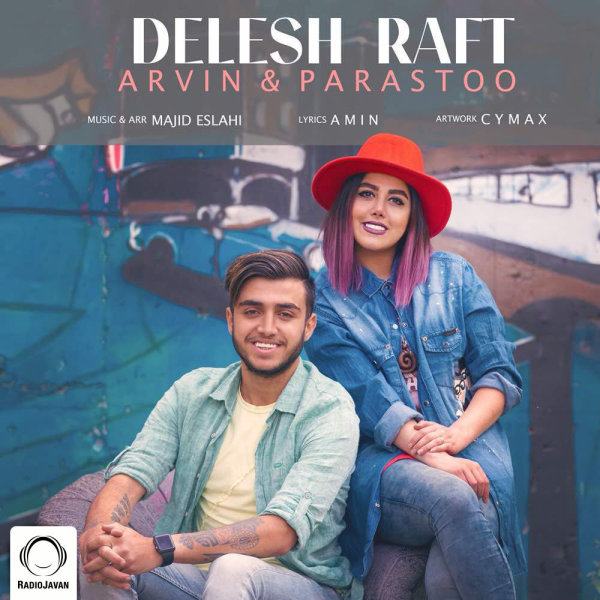 Delesh Raft - Arvin & Parastoo