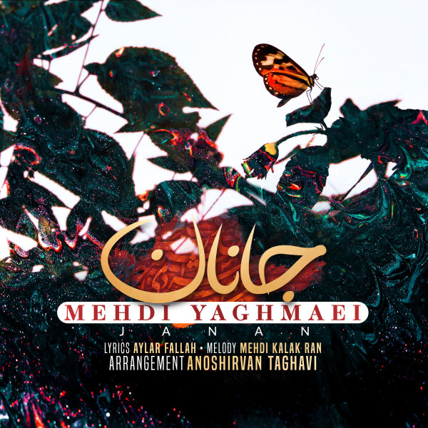 Janan - Mehdi Yaghmaei
