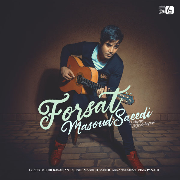 Forsat - Masoud Saeedi