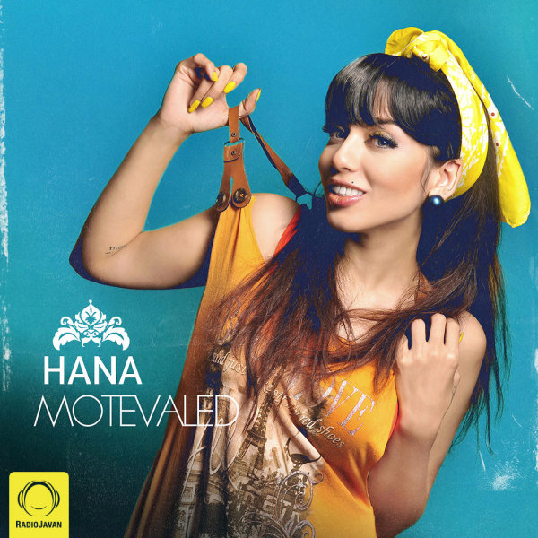 Motevaled - Hana