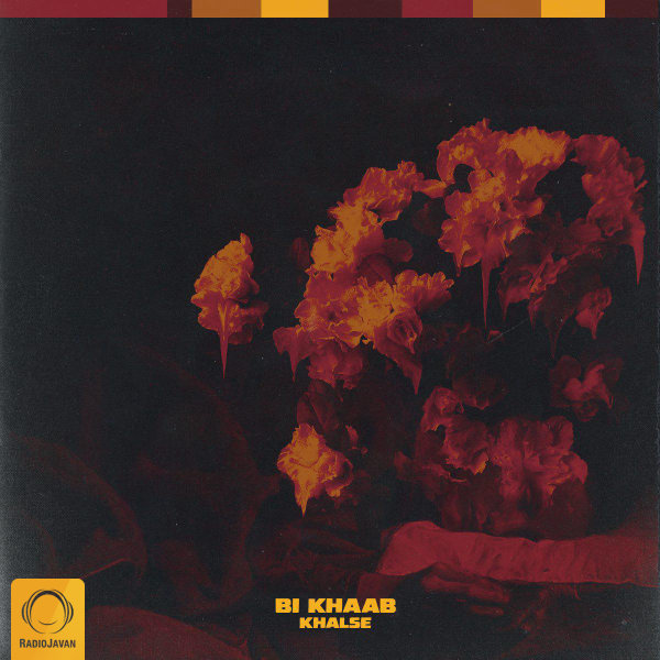 Bi Khaab - Sepehr Khalse