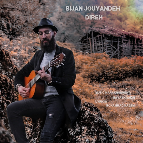 Direh - Bijan Jouyandeh