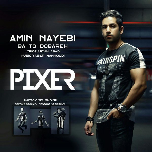 Ba To Dobareh - Amin Nayebi