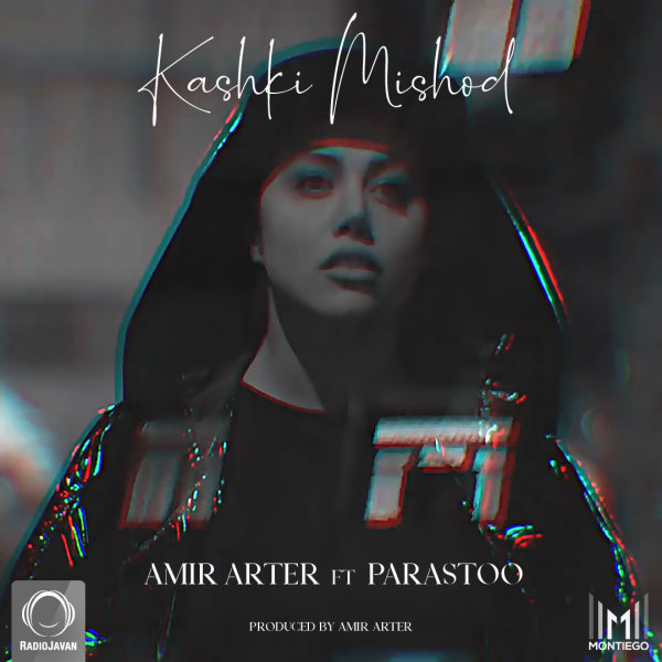 Kashki Mishod (Ft Parastoo) - Amir Arter