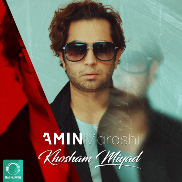 Khosham Miyad - Amin Marashi