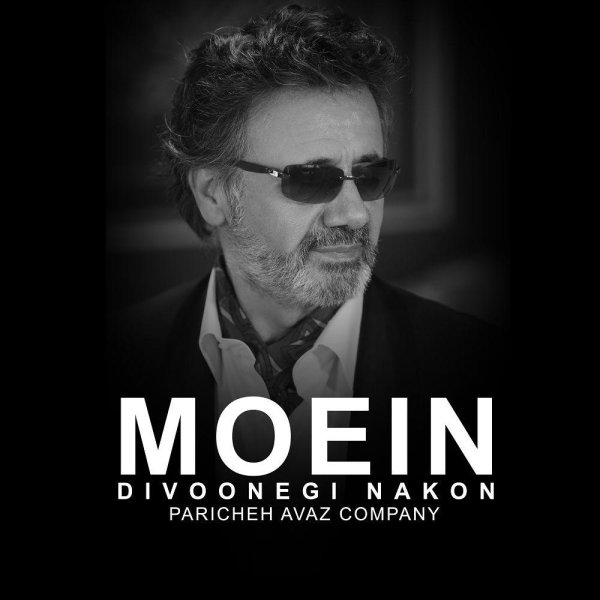 Divoonegi Nakon - Moein