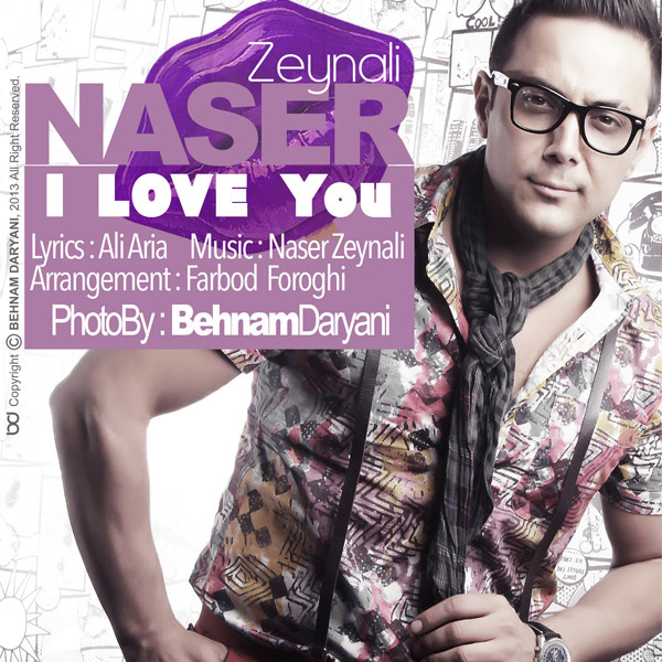 I Love You - Naser Zeynali