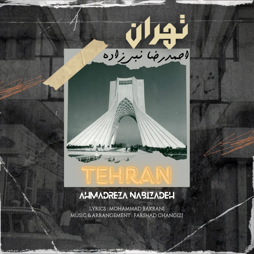 Tehran - Ahmadreza Nabizadeh