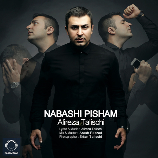 Nabashi Pisham - Alireza Talischi