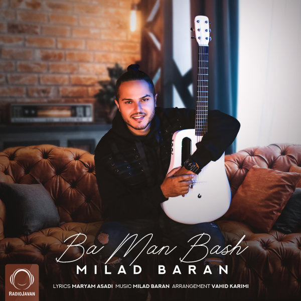 Ba Man Bash - Milad Baran