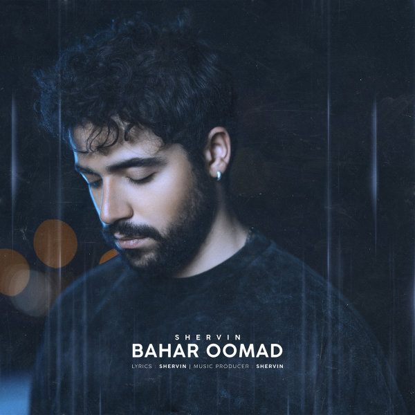 Bahar Oomad - Shervin Hajipour