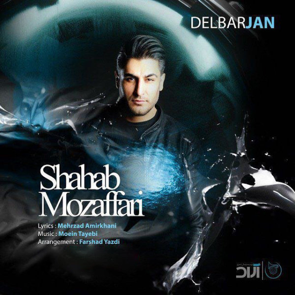 Delbar Jan - Shahab Mozaffari