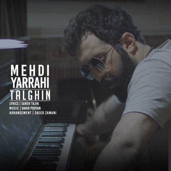 Talghin - Mehdi Yarrahi
