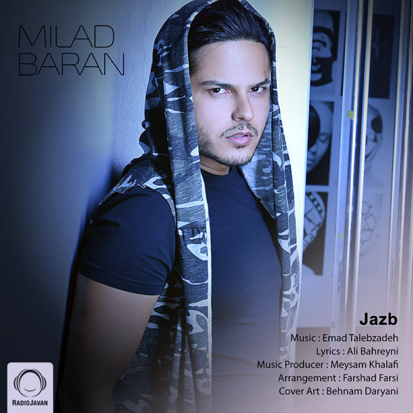 Jazb - Milad Baran