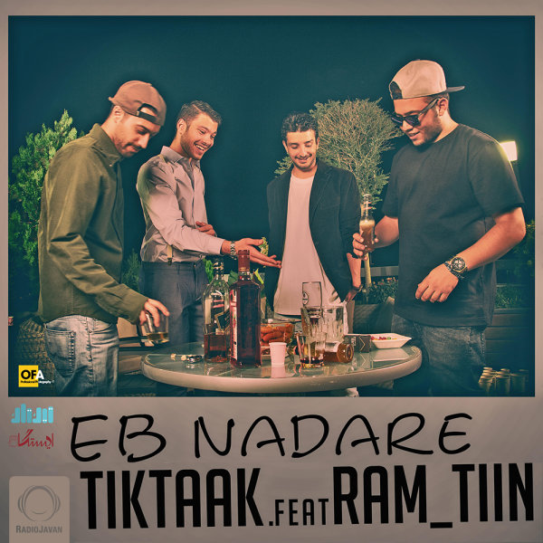 Eb Nadare (Ft Ramtiin) - Tik Taak