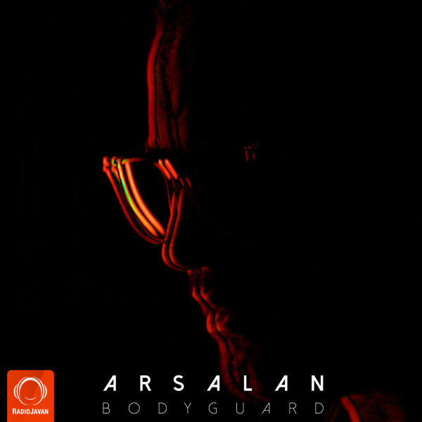 Bodyguard - Arsalan