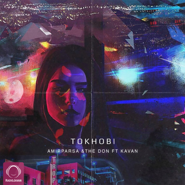 To Khobi (Ft Kavan) - Amirparsa & The Don