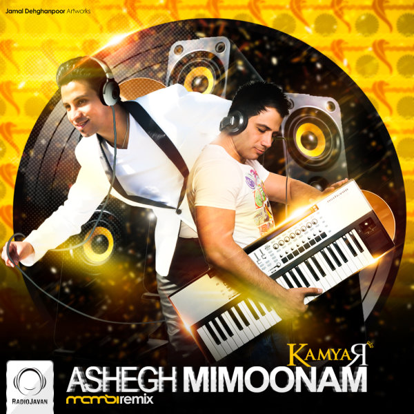 Ashegh Mimoonam (DJ Mamsi Remix) - Kamyar