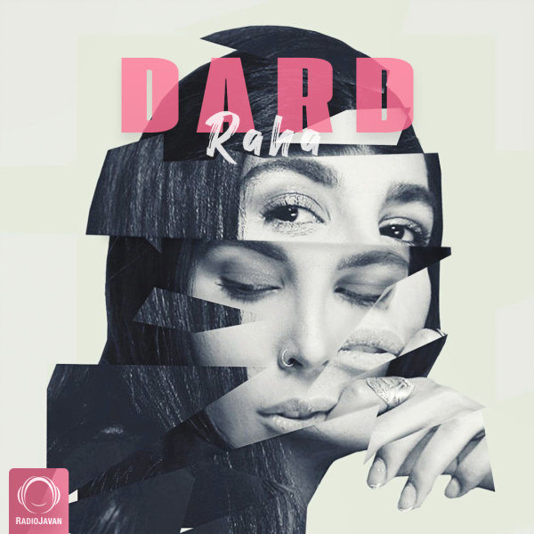 Dard - Raha