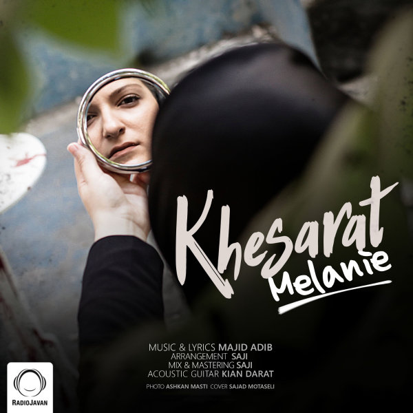 Khesarat - Melanie