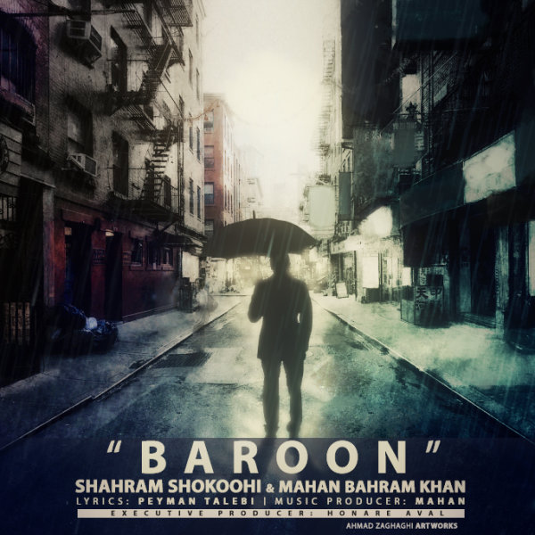 Baroon - Shahram Shokoohi & Mahan Bahramkhan