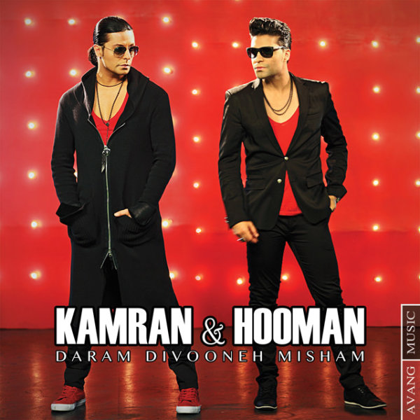 Daram Divooneh Misham - Kamran & Hooman