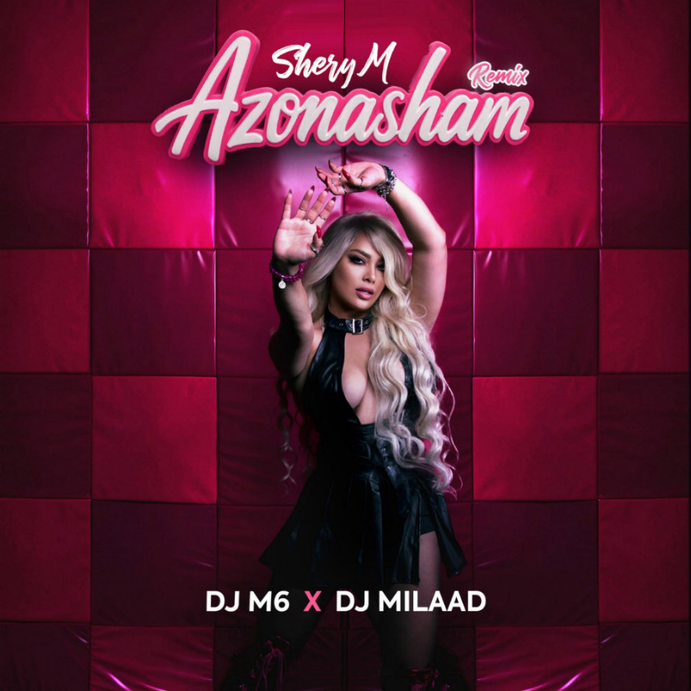 Az Oonasham (Remix) - SheryM