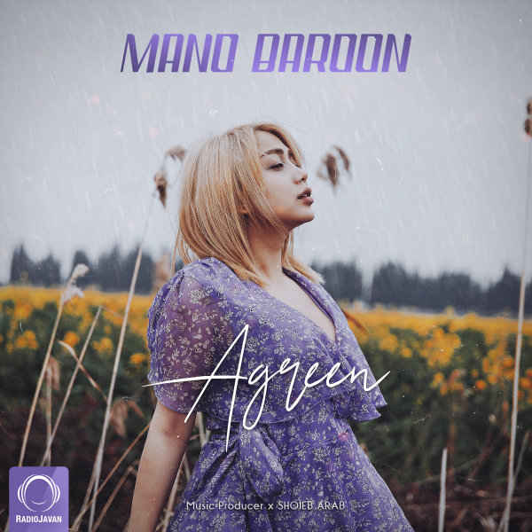 Mano Baroon - Agreen