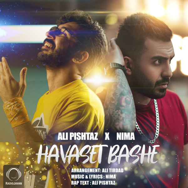 Havaset Bashe - Ali Pishtaz & Nima Kiyan