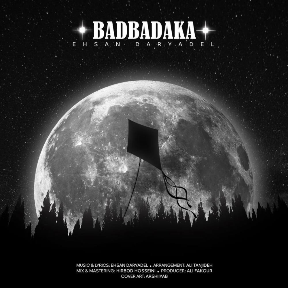 Badbadaka - Ehsan Daryadel