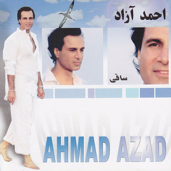 Saaghi - Ahmad Azad