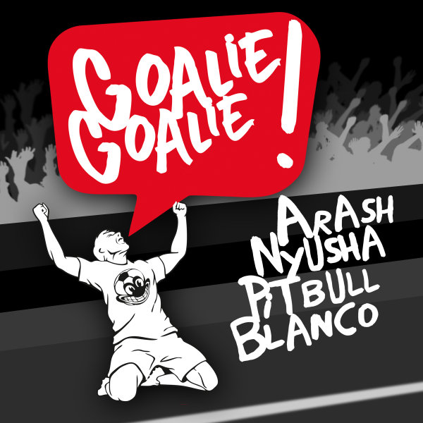 Goalie Goalie Ft Nyusha, Pitbull, & Blanco (Ilkay Sencan Remix) - Arash