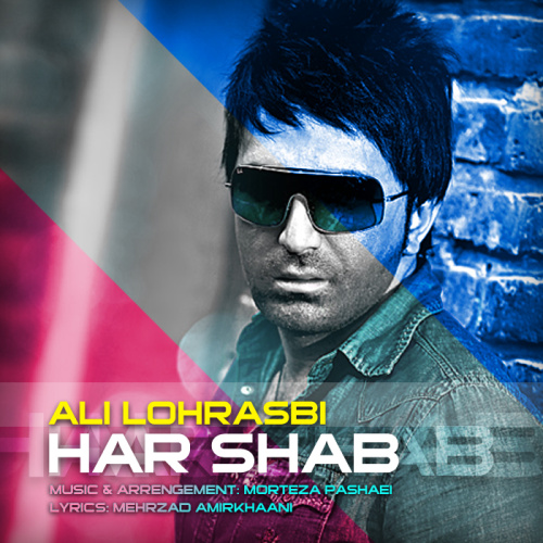 Har Shab - Ali Lohrasbi