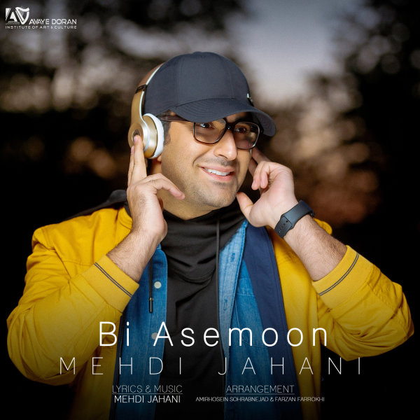 Bi Asemoon - Mehdi Jahani