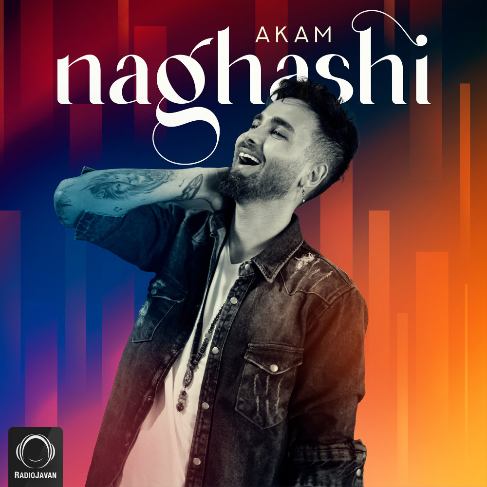 Naghashi - Akam