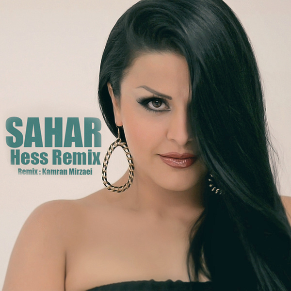Hess (Remix) - Sahar