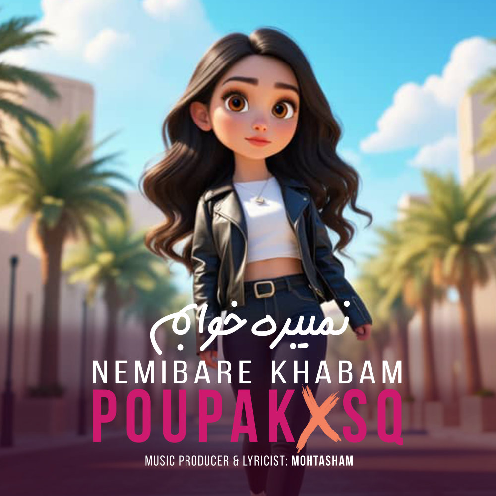 Nemibare Khabam - Poupak & SQ