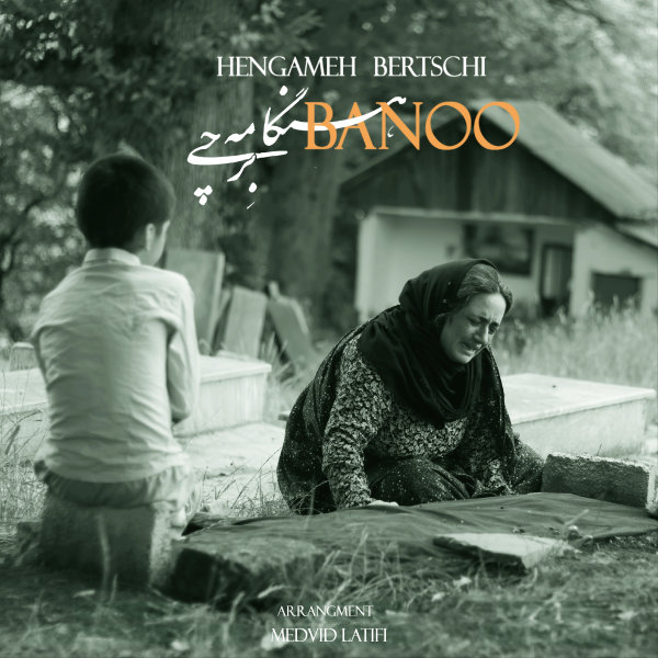 Banoo - Hengameh Bertschi
