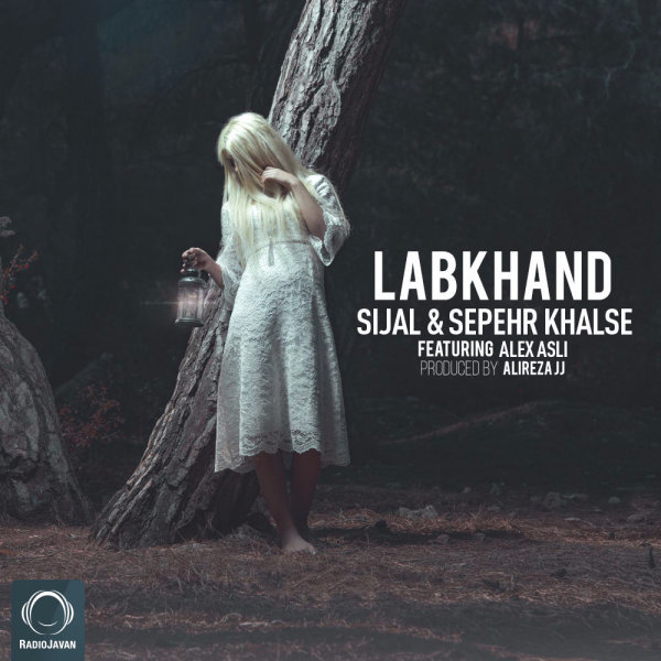 Labkhand (Ft Alex Asli) - Sijal & Sepehr Khalse