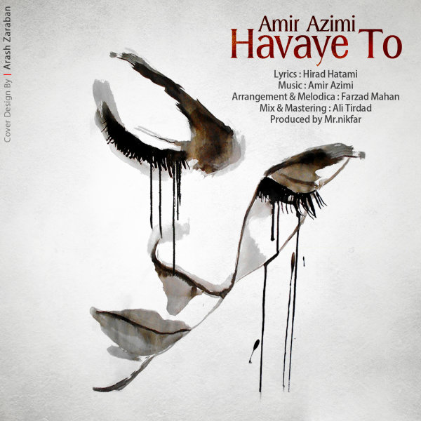 Havaye To - Amir Azimi