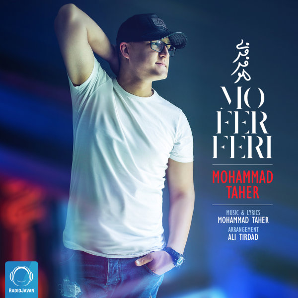 Mo Fer Feri - Mohammad Taher