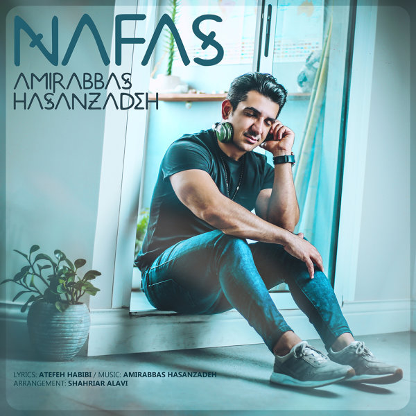 Nafas - Amirabbas Hasanzadeh